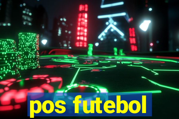 pos futebol