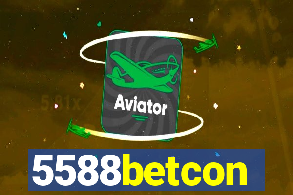 5588betcon