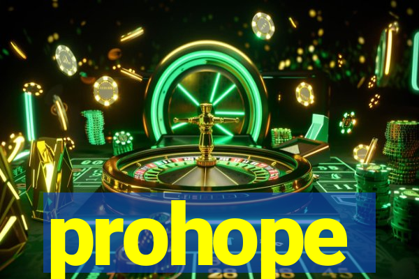 prohope