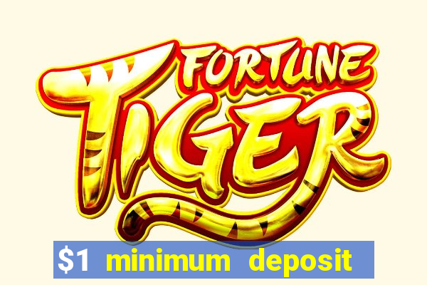 $1 minimum deposit mobile casino canada