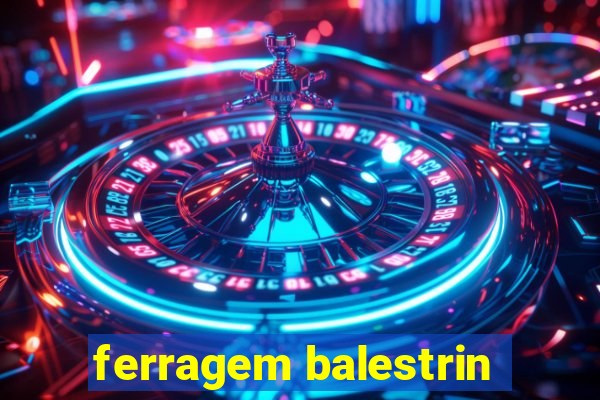 ferragem balestrin