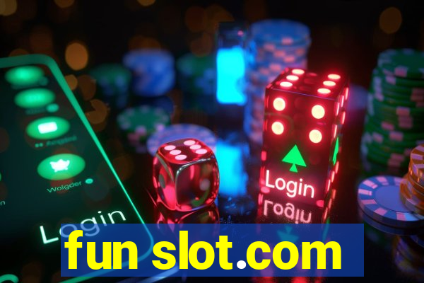 fun slot.com