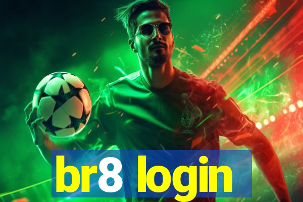 br8 login