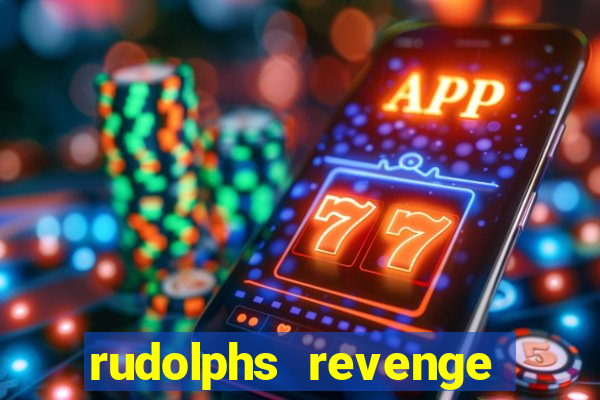 rudolphs revenge slot game