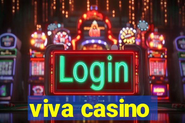 viva casino