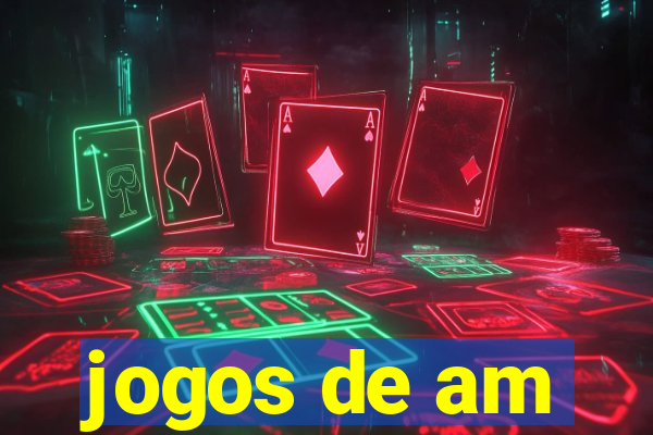 jogos de am