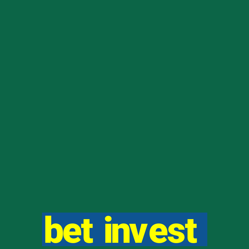 bet invest