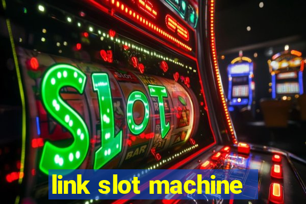 link slot machine