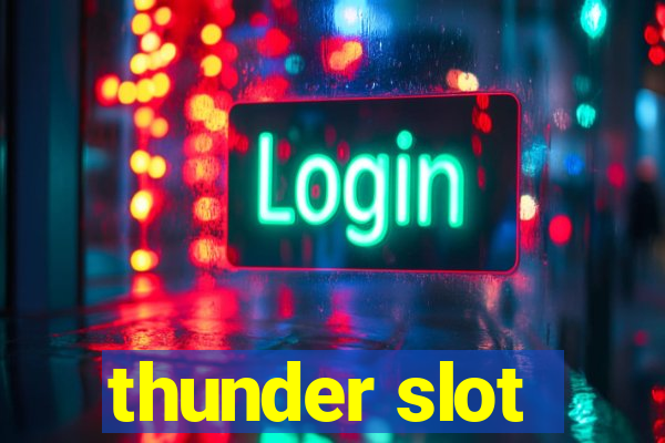 thunder slot