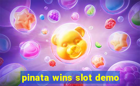 pinata wins slot demo