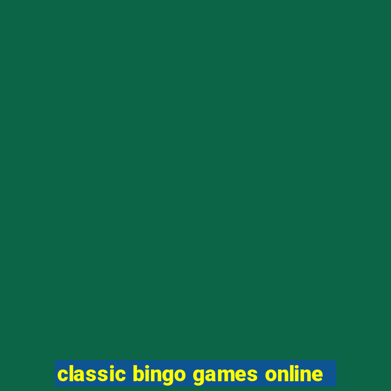 classic bingo games online