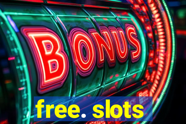 free. slots