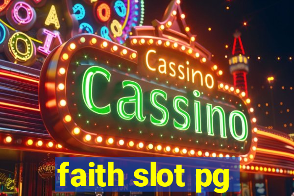 faith slot pg