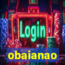 obaianao