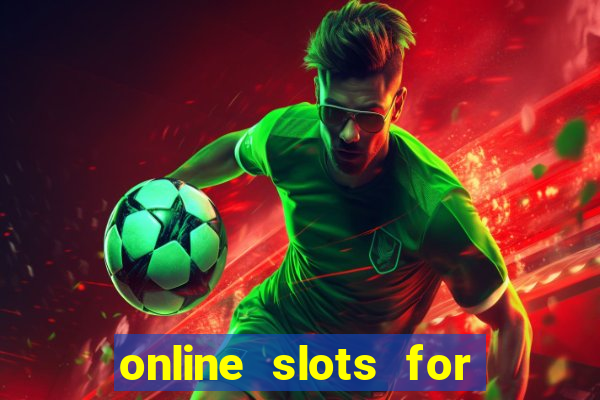 online slots for real money