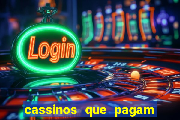 cassinos que pagam na hora