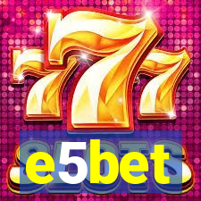 e5bet