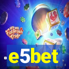 e5bet