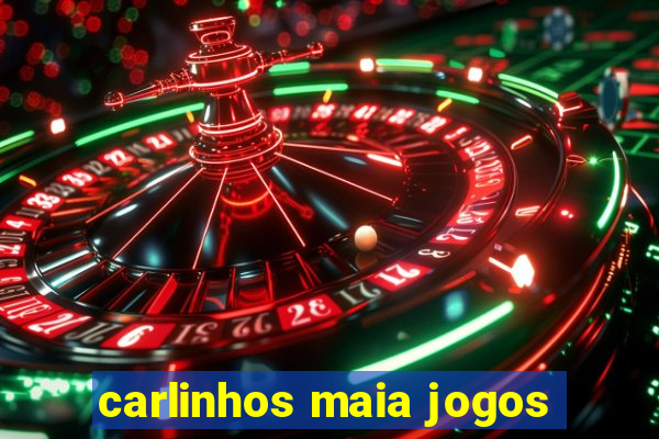 carlinhos maia jogos