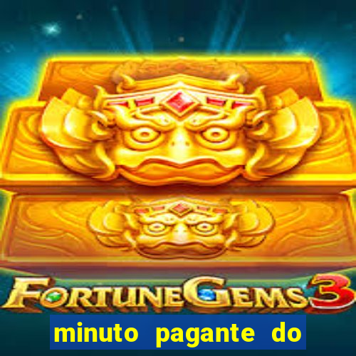 minuto pagante do fortune tiger