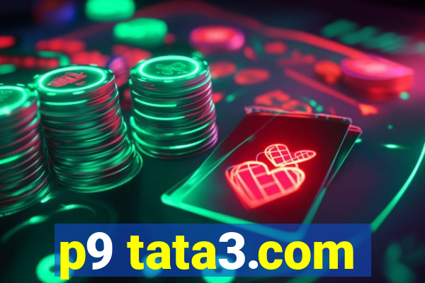 p9 tata3.com