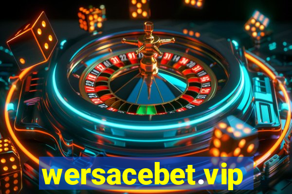 wersacebet.vip