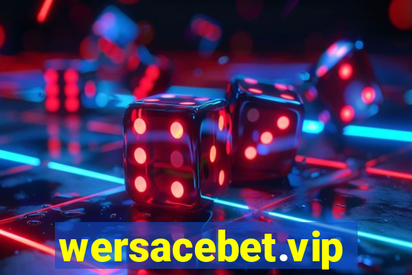 wersacebet.vip