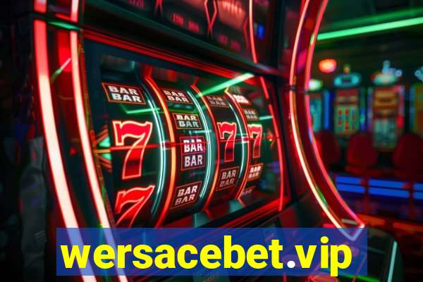 wersacebet.vip