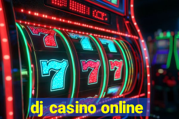 dj casino online