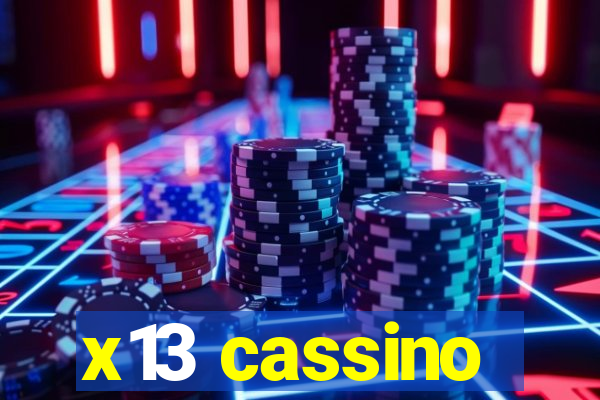 x13 cassino