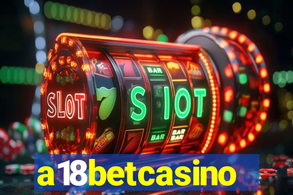 a18betcasino