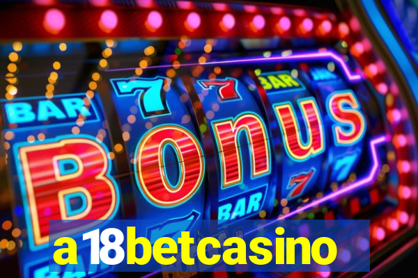 a18betcasino