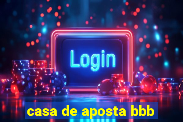 casa de aposta bbb