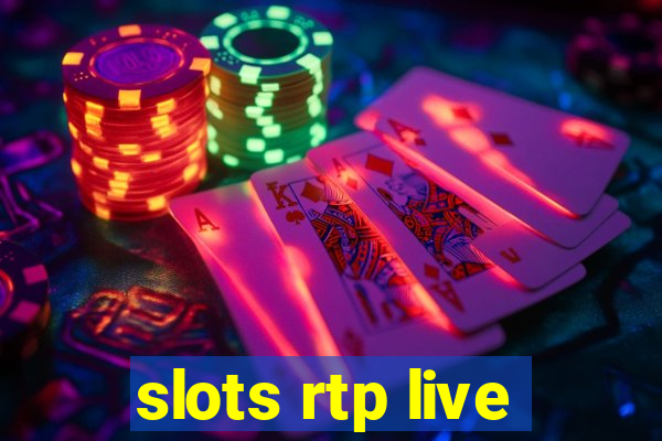 slots rtp live