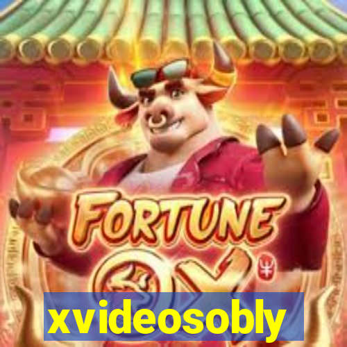 xvideosobly