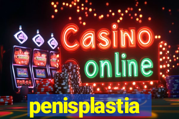 penisplastia