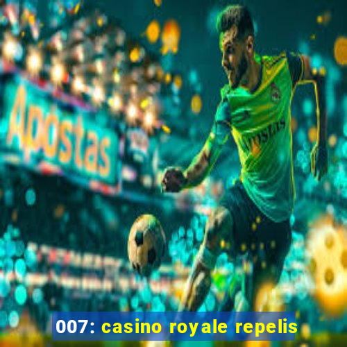 007: casino royale repelis