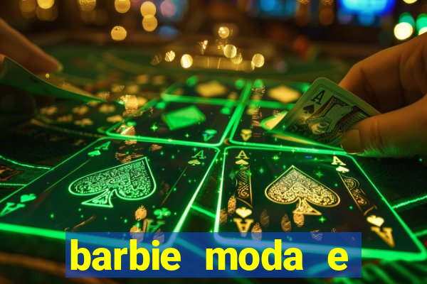 barbie moda e magia boneca