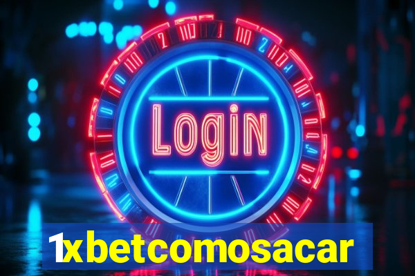 1xbetcomosacar