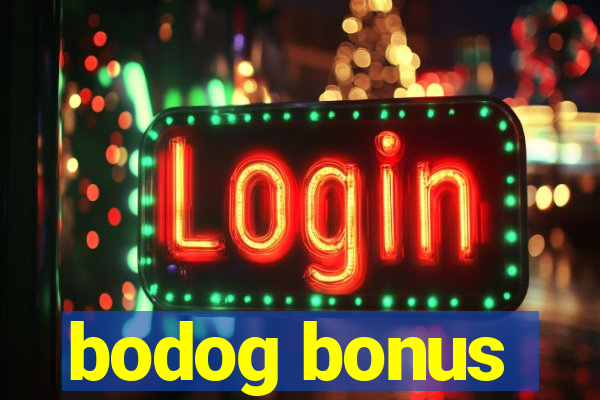 bodog bonus