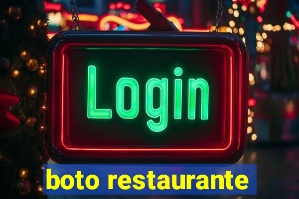 boto restaurante