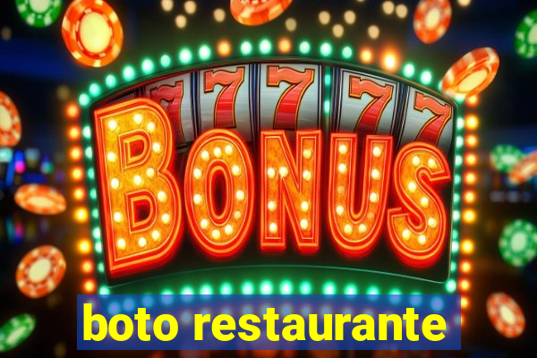 boto restaurante