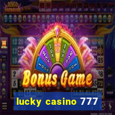 lucky casino 777