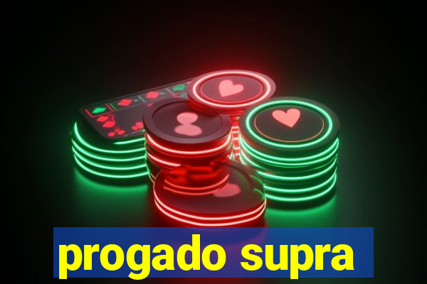 progado supra