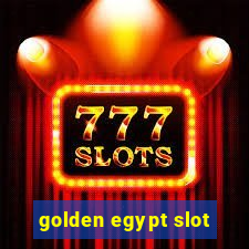 golden egypt slot