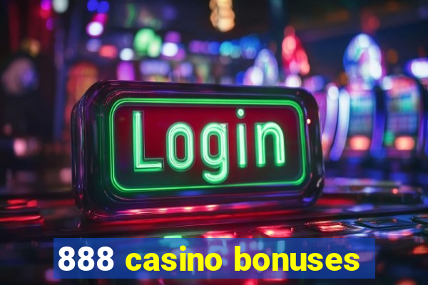 888 casino bonuses