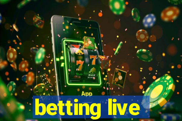 betting live