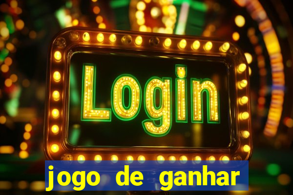 jogo de ganhar dinheiro slots real