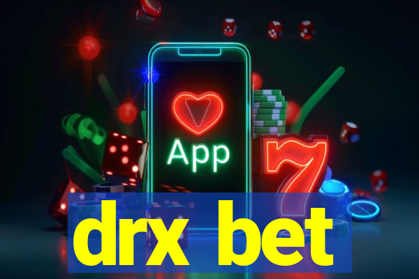 drx bet