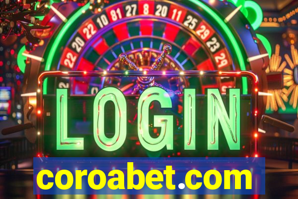 coroabet.com plataforma baixar